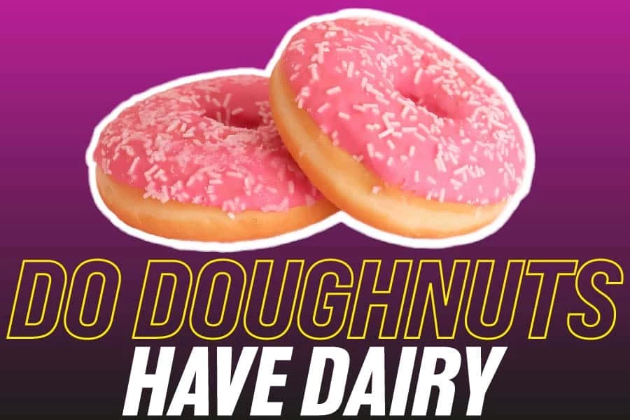 Do Doughnuts Have Dairy