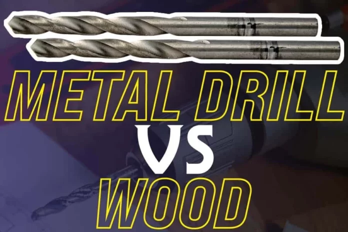 Metal Drill Bit Vs. Wood