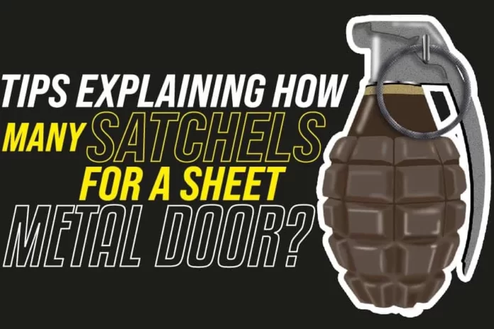 Tips Explaining How Many Satchels For A Sheet Metal Door