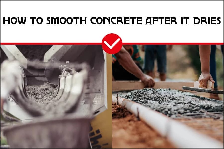How To Smooth Concrete After It Dries.